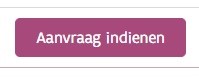 Knop Aanvraag indienen