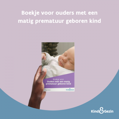 Boekje voor ouders met een matig prematuur geboren kind